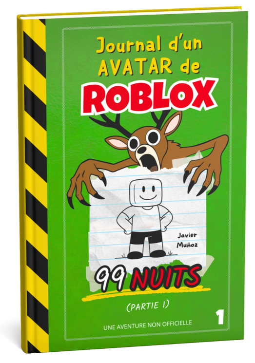 Cover von 99 Nächte — Teil 1 aus der Reihe Tagebuch eines Roblox-Avatars von Javier Muñoz.