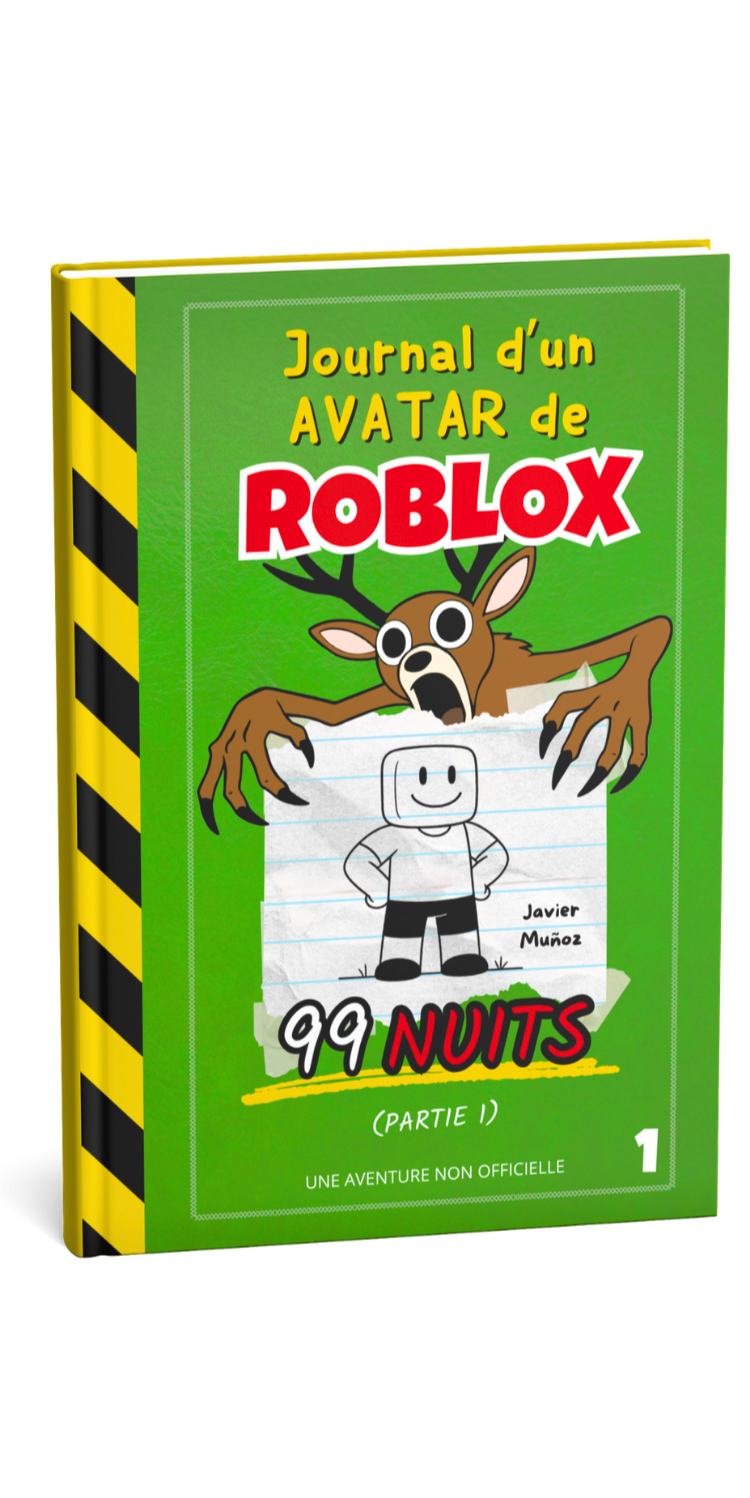 Cover von 99 Nächte — Teil 1 aus der Reihe Tagebuch eines Roblox-Avatars von Javier Muñoz.