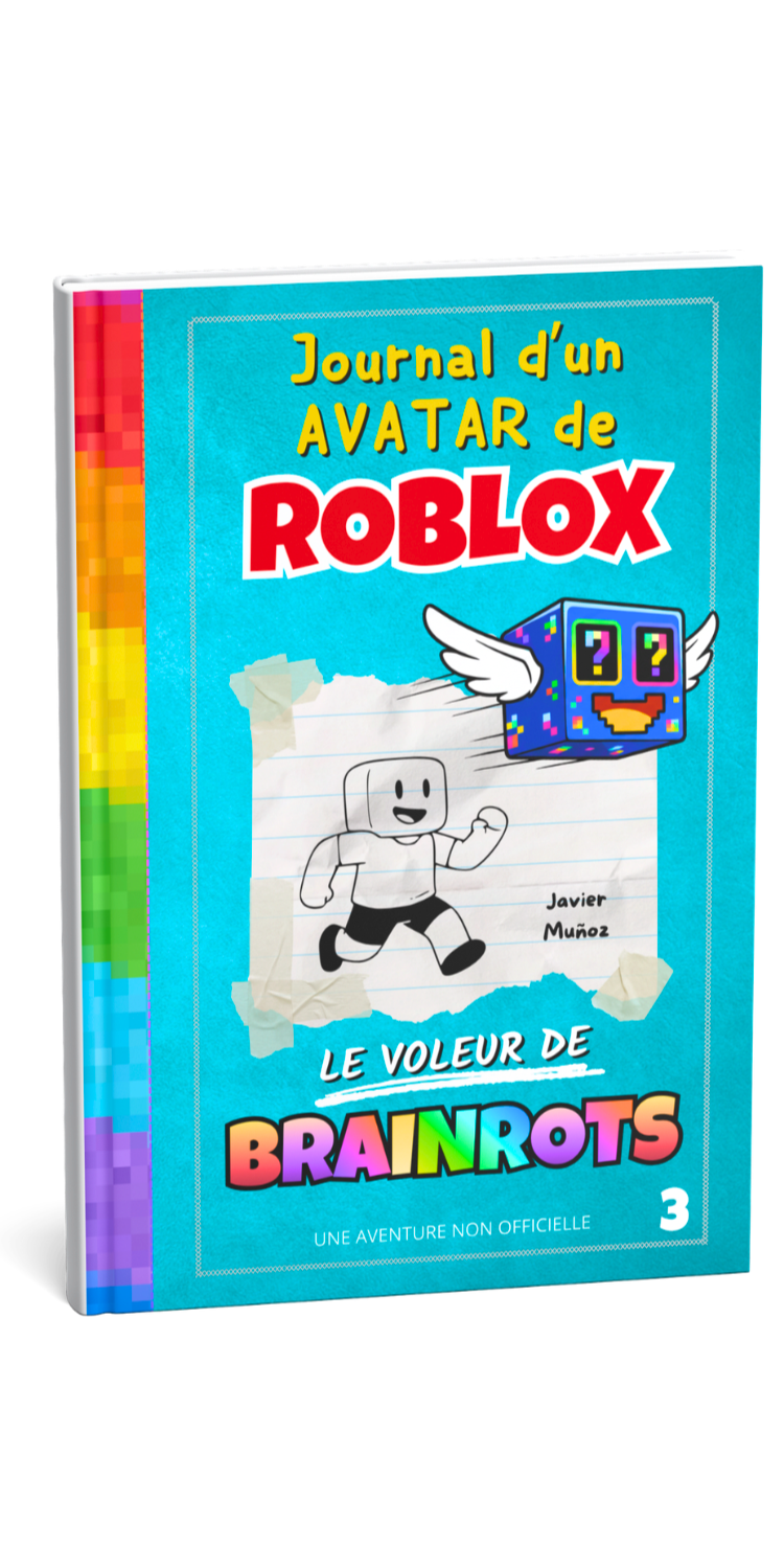 Cover des Brainrot-Dieb aus der Reihe Tagebuch eines Roblox-Avatars von Javier Muñoz.