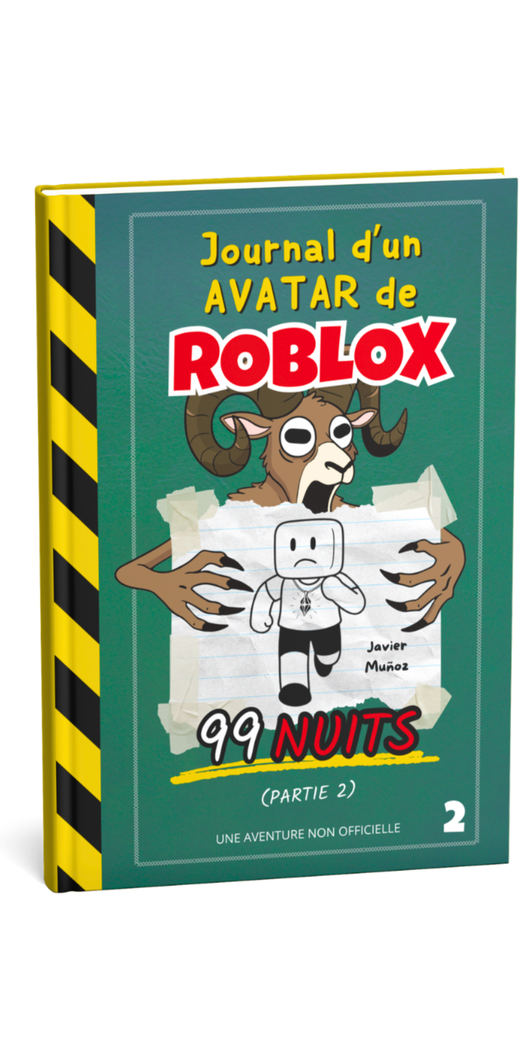 Cover von 99 Nächte — Teil 2 aus der Reihe Tagebuch eines Roblox-Avatars von Javier Muñoz.